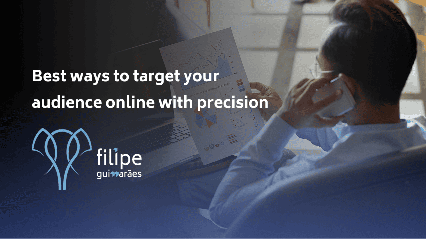 Best ways to target your audience online with precision