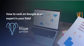 How to rank on Google as an expert in your field