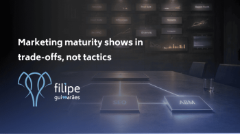 Marketing-maturity-shows-in-trade-offs-not-tactics